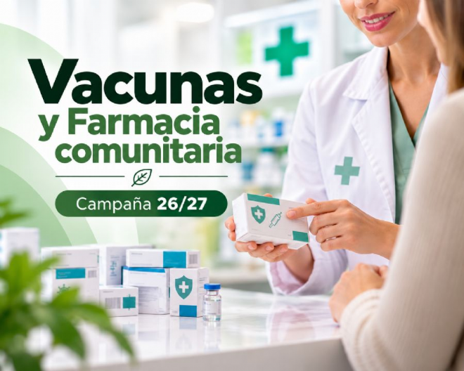 Vacunas y farmacia comunitaria. Campaña 26/27